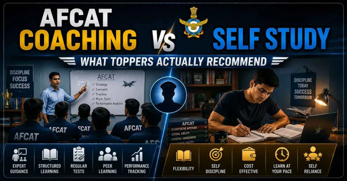 AFCAT Coaching vs Self Study: What Toppers Actually Recommend
